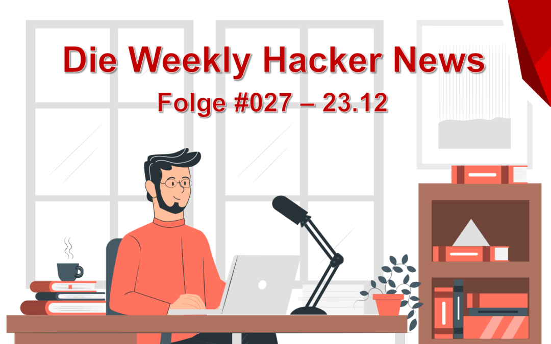Die Weekly Hacker News – 27.03.2023